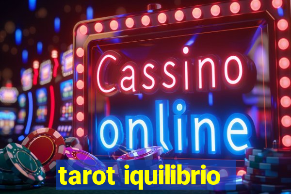 tarot iquilibrio